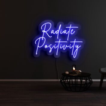 Radiate Positivity Neon Sign