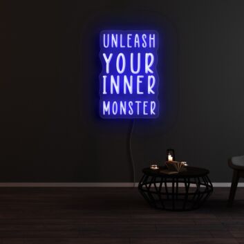 Unleash Your Inner Monster Neon Sign