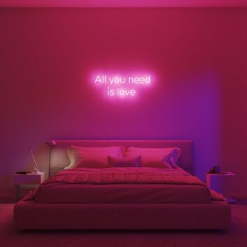 All You Need Is Love Neon Sign