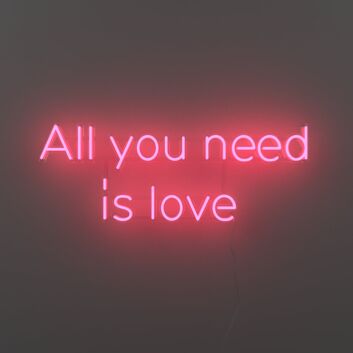 All You Need Is Love Neon Sign