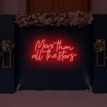 More Than All the Stars LED Neon Sign
