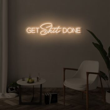 GET SHIT DONE LED Neon Sign