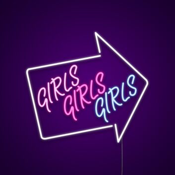 Girls Girls Girls Neon Sign