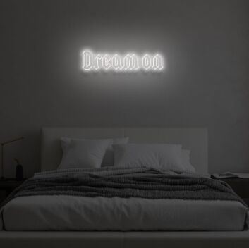 DREAM ON&quot; LED Neon Sign