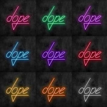 Dope Neon Sign