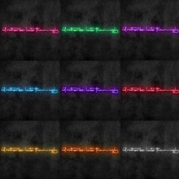 Id Rather Be Late Than Ugly Neon Sign