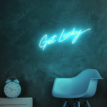 &quot;Get Lucky&quot; LED Neon Sign