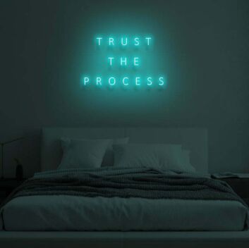 &quot;TRUST THE PROCESS&quot; LED Neon Sign