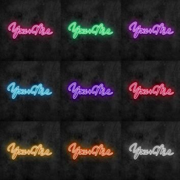 You Plus Me V1 Neon Sign