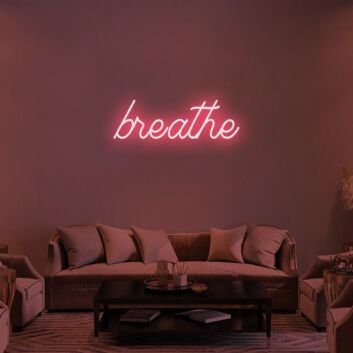 Breathe V1 Neon Sign