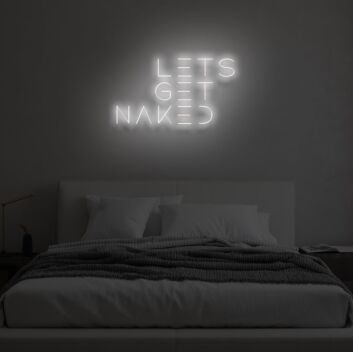 LET&#39;S GET NAKED&quot; LED Neon Sign