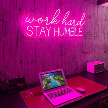 Work Hard Stay Humble Neon Sign
