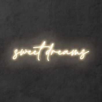 &#39;Sweet Dreams&#39; Neon Sign