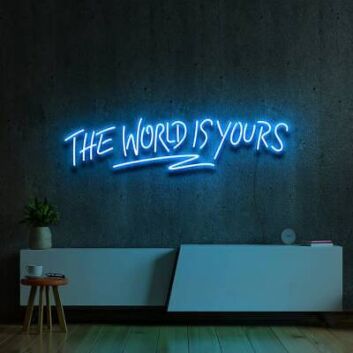 The Word Is Yours Neon Sign