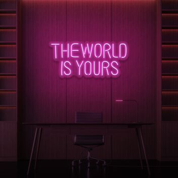 The Word Is Yours Neon Sign