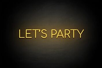 Lets Party Neon Sign Wall Decor Hung On Black Background