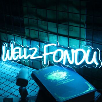 Wellz Fondu Neon Sign