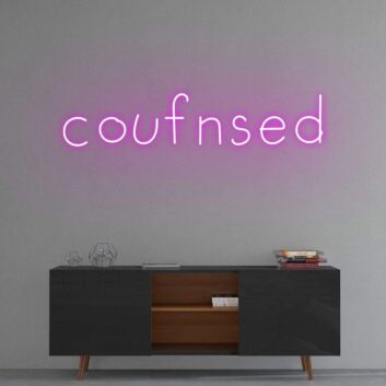Confused&#39; Neon Sign