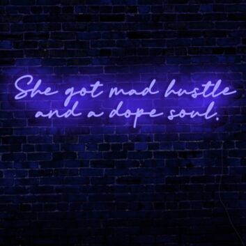 She's Got Mad Hustle LED Neon Sign
