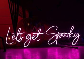 Let&#39;s Get Spooky LED Neon Sign