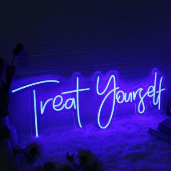 Treat Yourself Blue Neon LED Sign