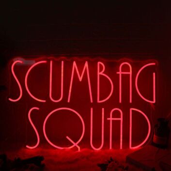 Scumbag Squad Red Neon Sign