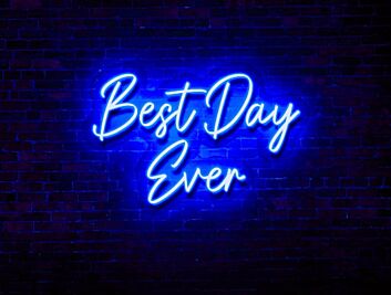 Best Day Ever LED Neon Sign