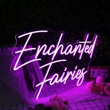 Enchanted Fairies Pink Neon Sign