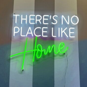 There&#039;s No Place Like HOME Neon Sign