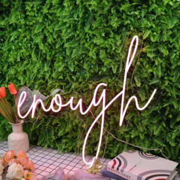 Enough Red Neon Sign