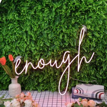 Enough Red Neon Sign