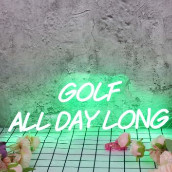 Golf All Day Long Green Neon Sign