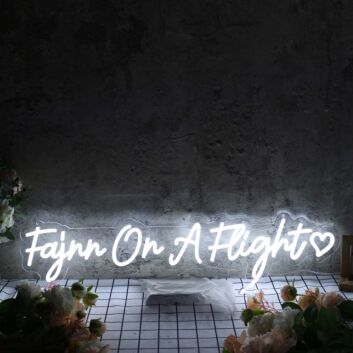 Fajnn On A Flight White Neon Sign