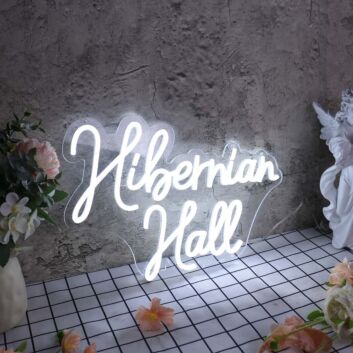 Hibernian Hall White Neon Sign