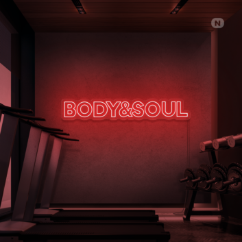 Body &amp; Soul Neon Signs