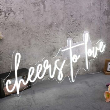 Cheers To Love White Neon Sign