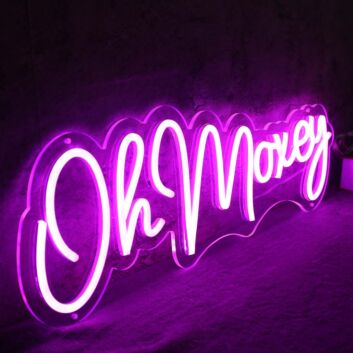 Oh Moxey Pink Neon Sign