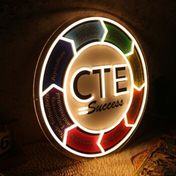 CTE Success Custom Neon Sign