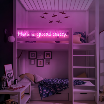 He&#039;s A Good Baby Precious Bundle Neon Art Sign