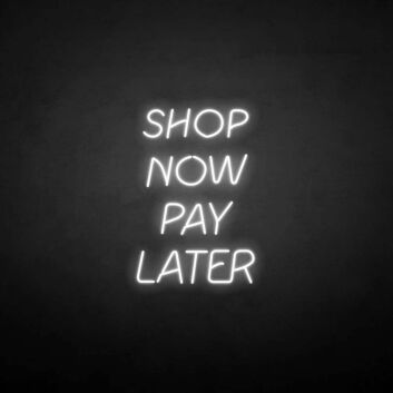 Buy now pay later neon sign
