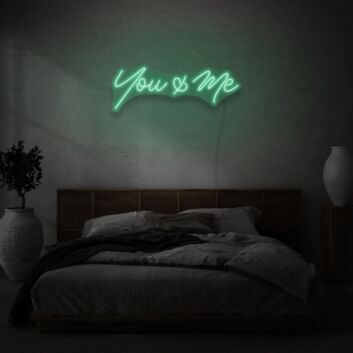 You &amp; Me Cursive Neon Lettering Intimate Connection and Affection