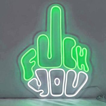 Fuck You Neon Statement Bold and Unapologetic