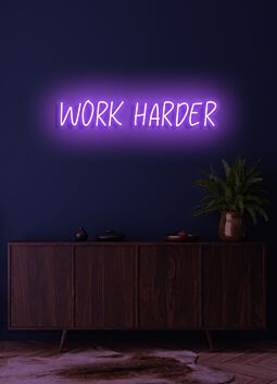 Work Harder Neon Push for Excellence and Achievement
