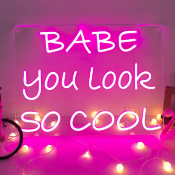 &quot;Babe, You&#039;re Absolutely Cool&quot; Vibrant Neon Sign