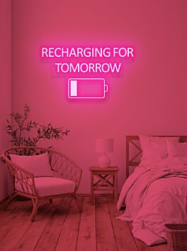 Recharge for tomorrow Neon for New Beginnings