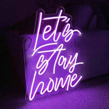Let&#039;s stay home Neon for Cozy Nights