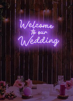 Welcome to our Wedding Neon Gateway to Love