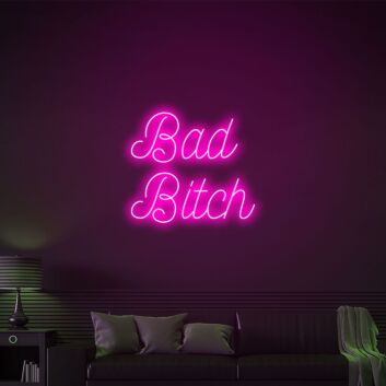 Bad Bitch Confident Neon Statement for Bold Areas