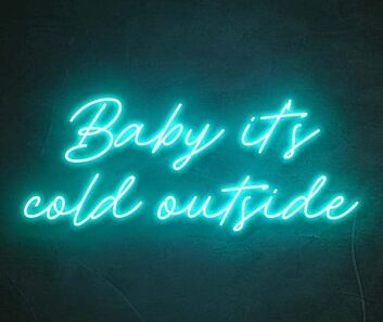 Baby It&#039;s Cold Outside Warm Up Your Space with Cozy Neon