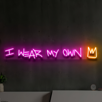 I Wear My Own Crown: Radiant Neon Sign for Empowerment and Self-Expression